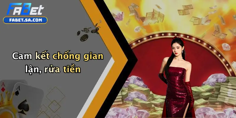 Giấy Phép Hoạt Động Cam kết chống gian lận, rửa tiền